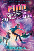Finn and the Subatomic Slip-and-Slide-Children’s / Teenage fiction: Science fiction-買書書 BuyBookBook