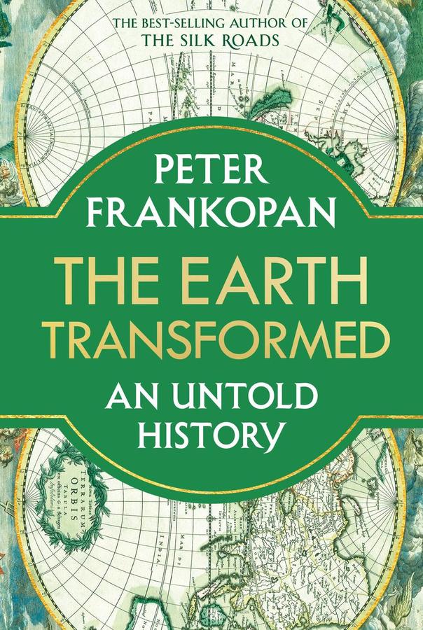 The Earth Transformed