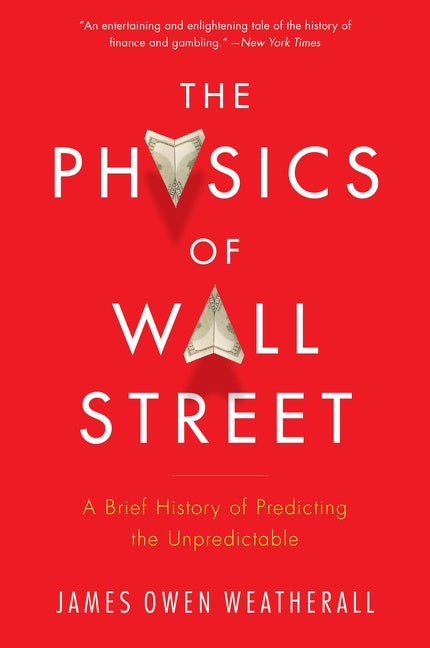 The Physics Of Wall Street