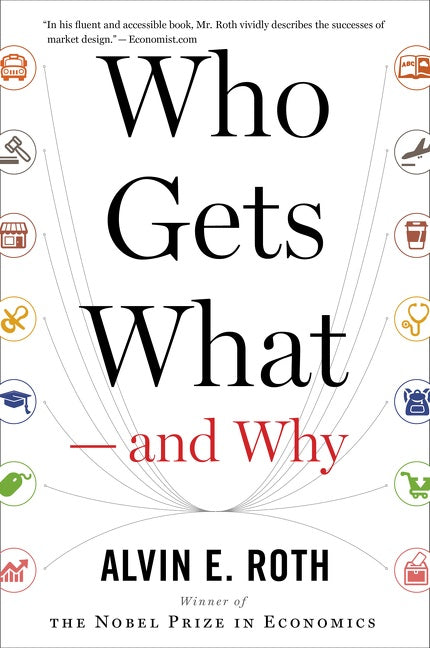 Who Gets What — And Why