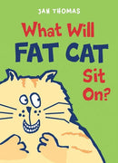 What Will Fat Cat Sit On?-Children’s / Teenage fiction: General, modern and contemporary fiction-買書書 BuyBookBook