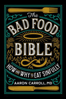 The Bad Food Bible