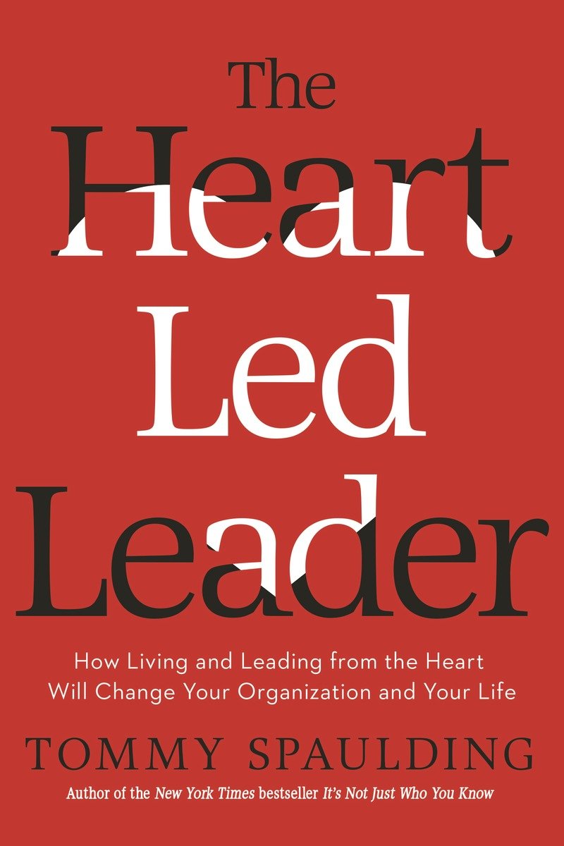 The Heart-Led Leader