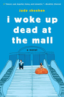 I Woke Up Dead at the Mall-Children’s / Teenage fiction: General and modern fiction-買書書 BuyBookBook