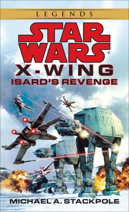 Isard's Revenge: Star Wars Legends (Rogue Squadron)-Fiction: Science fiction-買書書 BuyBookBook