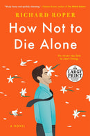 How Not to Die Alone-Fiction: general and literary-買書書 BuyBookBook
