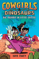 Cowgirls & Dinosaurs: Big Trouble in Little Spittle-Graphic novel / Comic book / Manga: genres-買書書 BuyBookBook