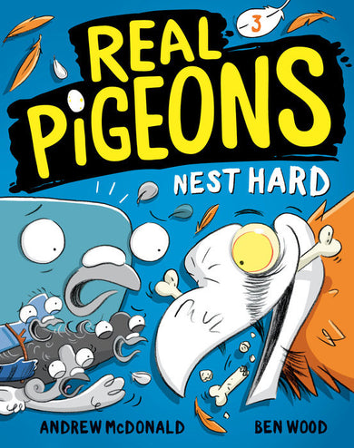 Real Pigeons Nest Hard (Book 3) - US - Hardback