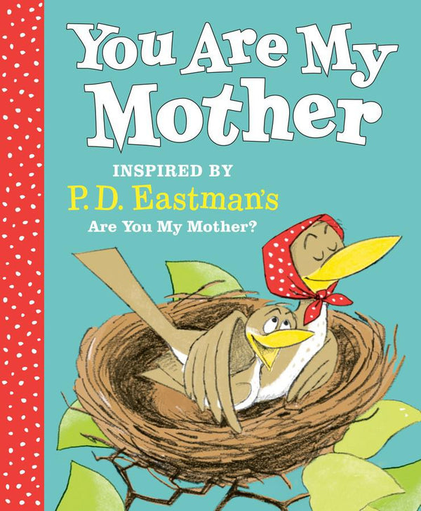 You Are My Mother: Inspired by P.D. Eastman's Are You My Mother?-Children’s / Teenage: Personal and social topics-買書書 BuyBookBook