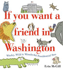 If You Want a Friend in Washington-Children’s / Teenage general interest: Nature and animals-買書書 BuyBookBook