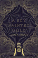 A Sky Painted Gold