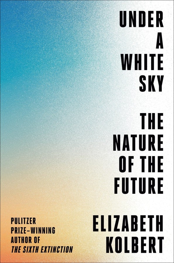 Under a White Sky-Earth Sciences/ Geography/ Environment/ Planning-買書書 BuyBookBook