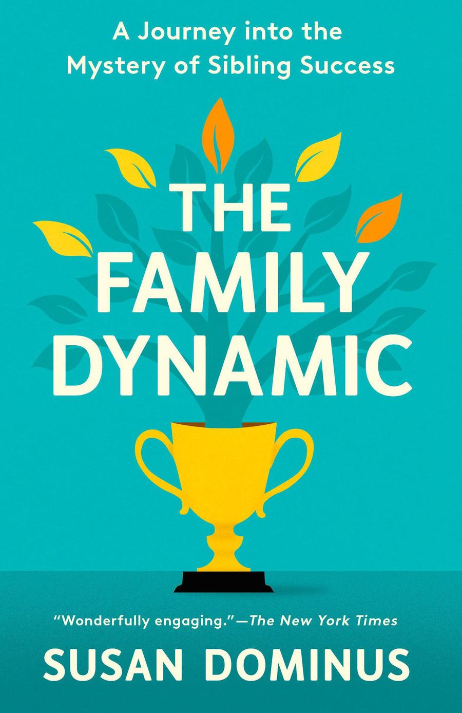 The Family Dynamic