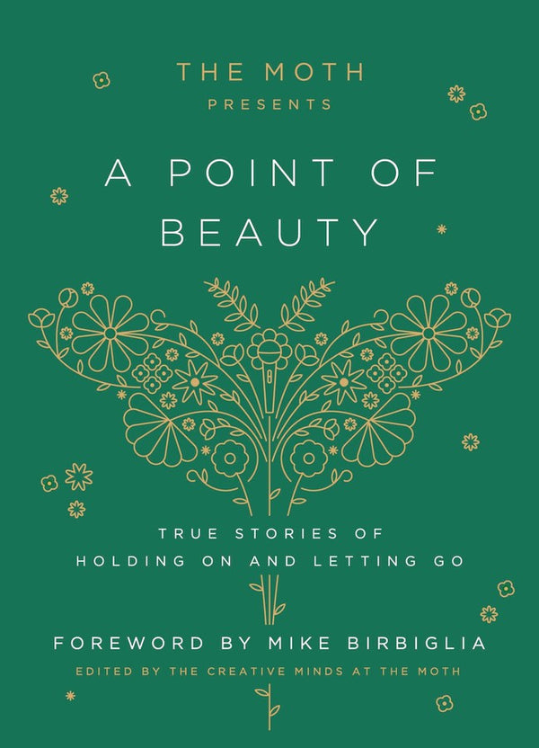 The Moth Presents: A Point of Beauty