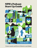 NPR's Podcast Start Up Guide-Computing and Information Technology-買書書 BuyBookBook
