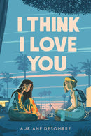 I Think I Love You-Children’s / Teenage fiction: Relationship stories-買書書 BuyBookBook