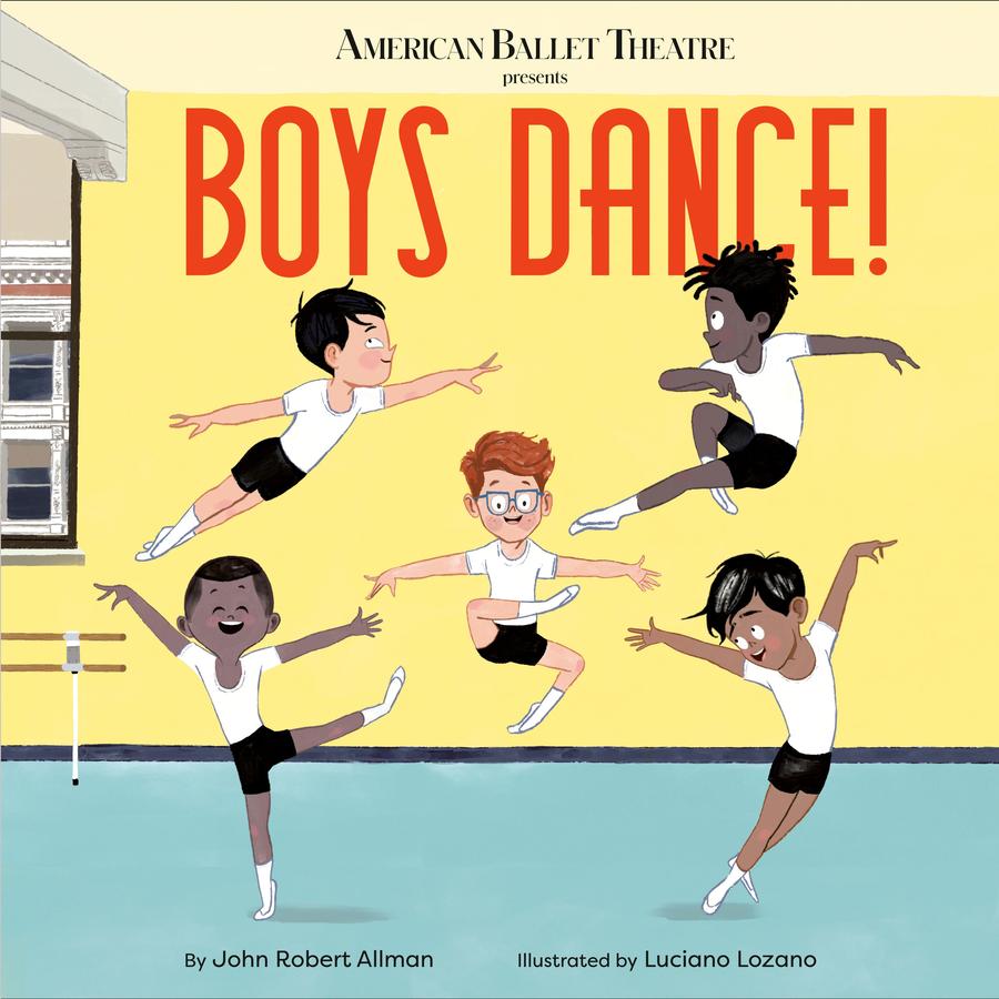 Boys Dance! (American Ballet Theatre)-Children’s / Teenage general interest: Art/ music/ drama and film-買書書 BuyBookBook