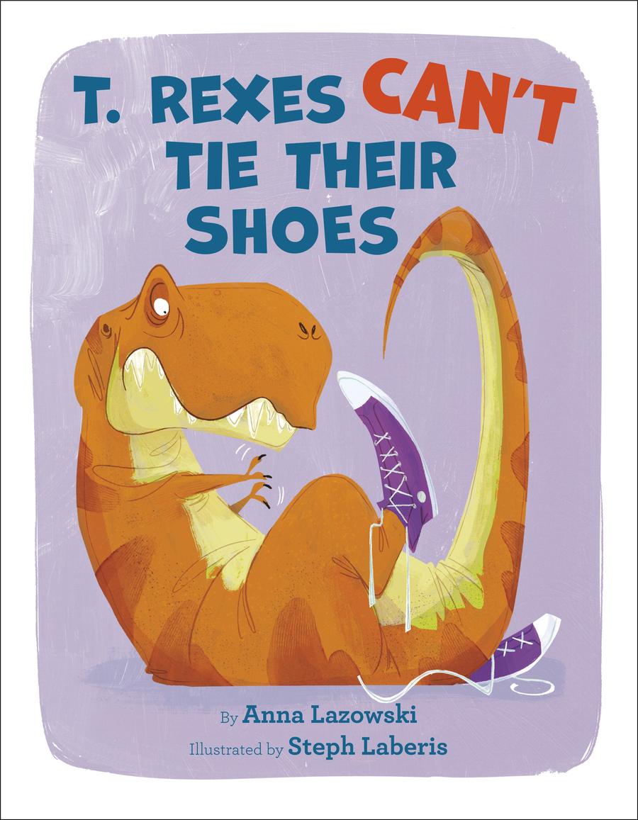 T. Rexes Can't Tie Their Shoes-Children’s / Teenage fiction: Nature and animal stories-買書書 BuyBookBook