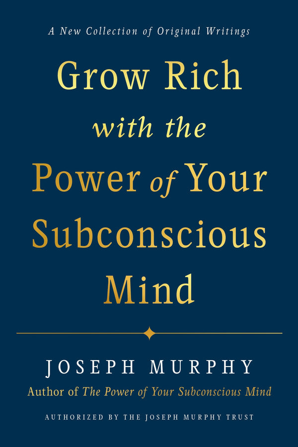 Grow Rich with the Power of Your Subconscious Mind-Self-help/ personal development/ practical advice-買書書 BuyBookBook