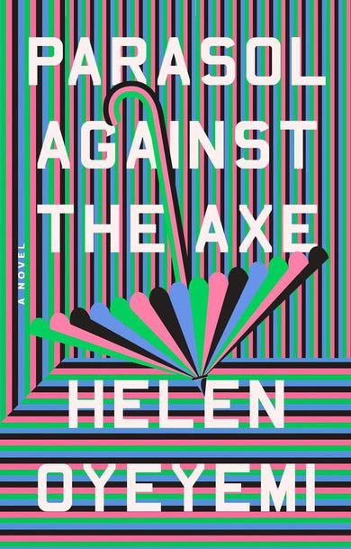 Parasol against the Axe