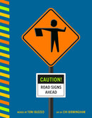 Caution! Road Signs Ahead-Children’s / Teenage general interest: Science and technology-買書書 BuyBookBook