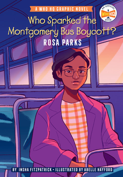 Who Sparked the Montgomery Bus Boycott?: Rosa Parks - US - Paperback / softback