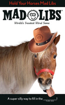 Hold Your Horses Mad Libs-Children’s interactive and activity books and kits-買書書 BuyBookBook