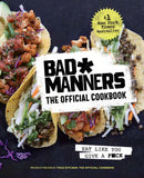 Bad Manners: The Official Cookbook-Cookery / food and drink / food writing-買書書 BuyBookBook