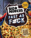 Bad Manners: Fast as F*ck-Cookery / food and drink / food writing-買書書 BuyBookBook
