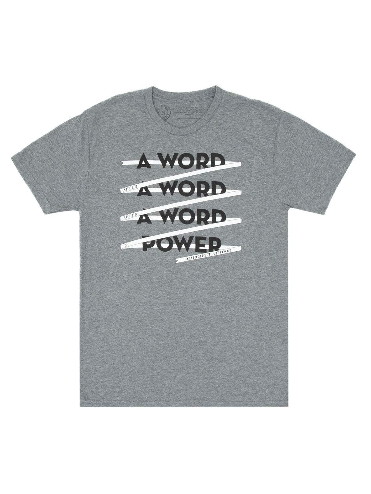 Margaret Atwood: A Word is Power Unisex T-Shirt XX-Large