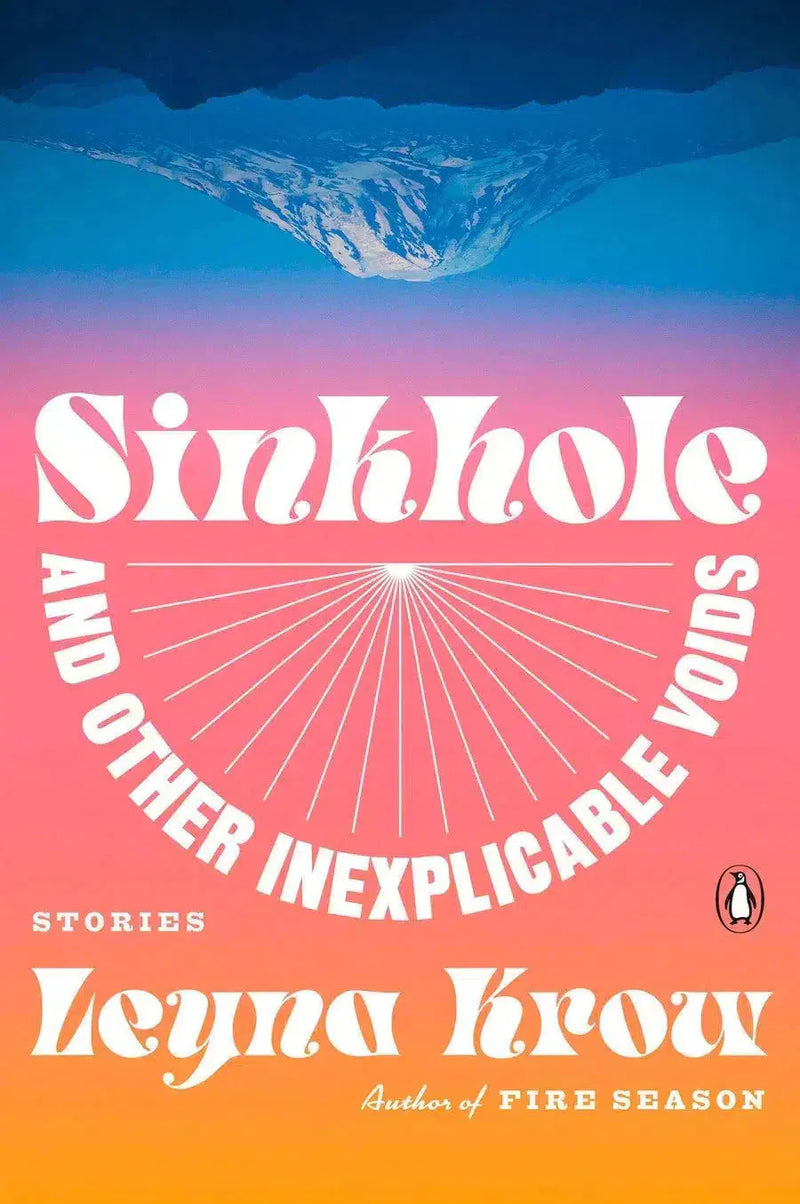 Sinkhole, and Other Inexplicable Voids