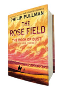 The Book of Dust: The Rose Field (Book of Dust, Volume 3) US - Hardback (9780593306635)