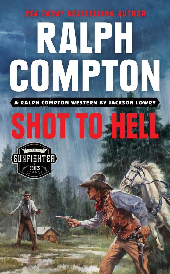 Ralph Compton Shot to Hell-Fiction: Adventure / action / war-買書書 BuyBookBook