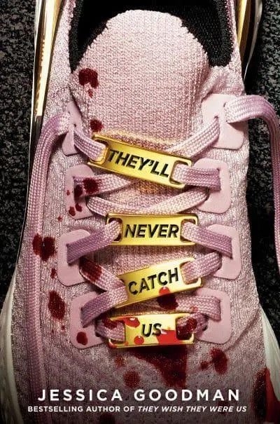 They'll Never Catch Us - 平裝書 Paperback (2021)