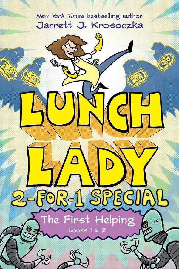 The First Helping (Lunch Lady Books 1 & 2)