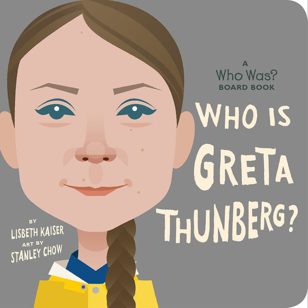 Who Is Greta Thunberg?: A Who Was? Board Book-Children’s / Teenage general interest: Biography and autobiography-買書書 BuyBookBook