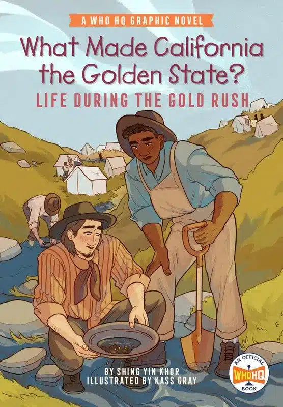 What Made California the Golden State?: Life During the Gold Rush-Graphic novel / Comic book / Manga: Memoirs, true stories and non-fiction-買書書 BuyBookBook