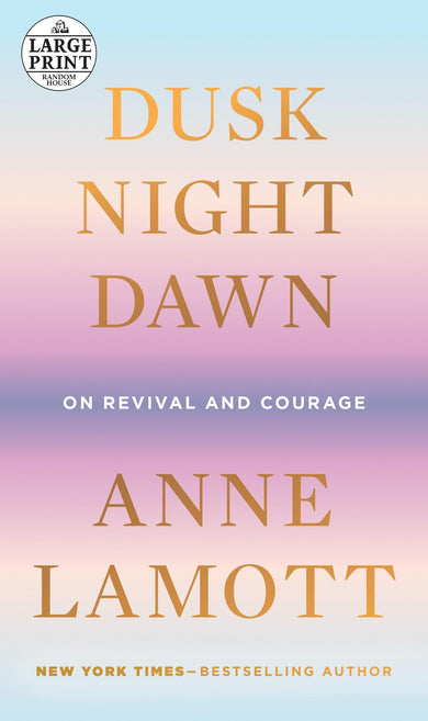 Dusk, Night, Dawn