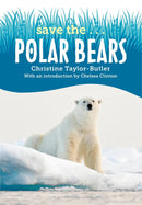 Save the...Polar Bears-Children’s / Teenage general interest: Nature and animals-買書書 BuyBookBook