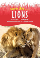 Save the...Lions-Children’s / Teenage general interest: Nature and animals-買書書 BuyBookBook