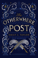The Otherwhere Post (A Good Morning America YA Book Club Pick)