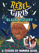 Rebel Girls of Black History: A Sticker-by-Number Book-Children’s interactive and activity books and kits-買書書 BuyBookBook