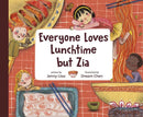 Everyone Loves Lunchtime but Zia-Children’s / Teenage fiction: General and modern fiction-買書書 BuyBookBook