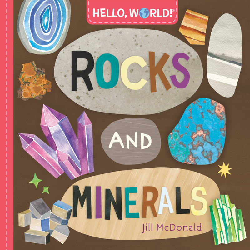 Hello, World! Rocks and Minerals-Children’s / Teenage general interest: Nature and animals-買書書 BuyBookBook