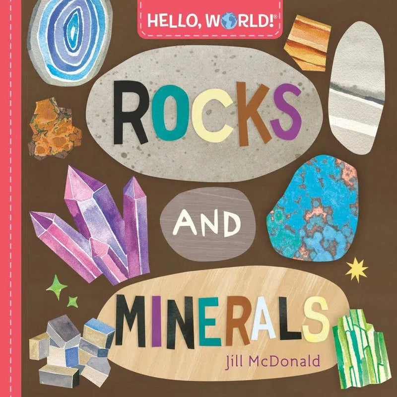 Hello, World! Rocks and Minerals-Children’s / Teenage general interest: Nature and animals-買書書 BuyBookBook