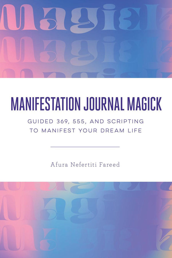Manifestation Journal Magick-Self-help/ personal development/ practical advice-買書書 BuyBookBook