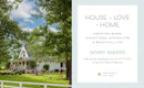 House + Love = Home US - Hardback