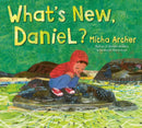 What's New, Daniel?-Children’s / Teenage fiction: General, modern and contemporary fiction-買書書 BuyBookBook