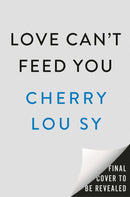 Love Can't Feed You