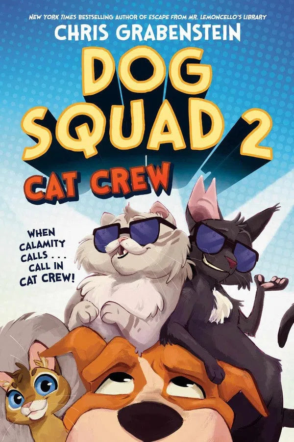 Dog Squad 2: Cat Crew-Children’s / Teenage fiction: Nature and animal stories-買書書 BuyBookBook